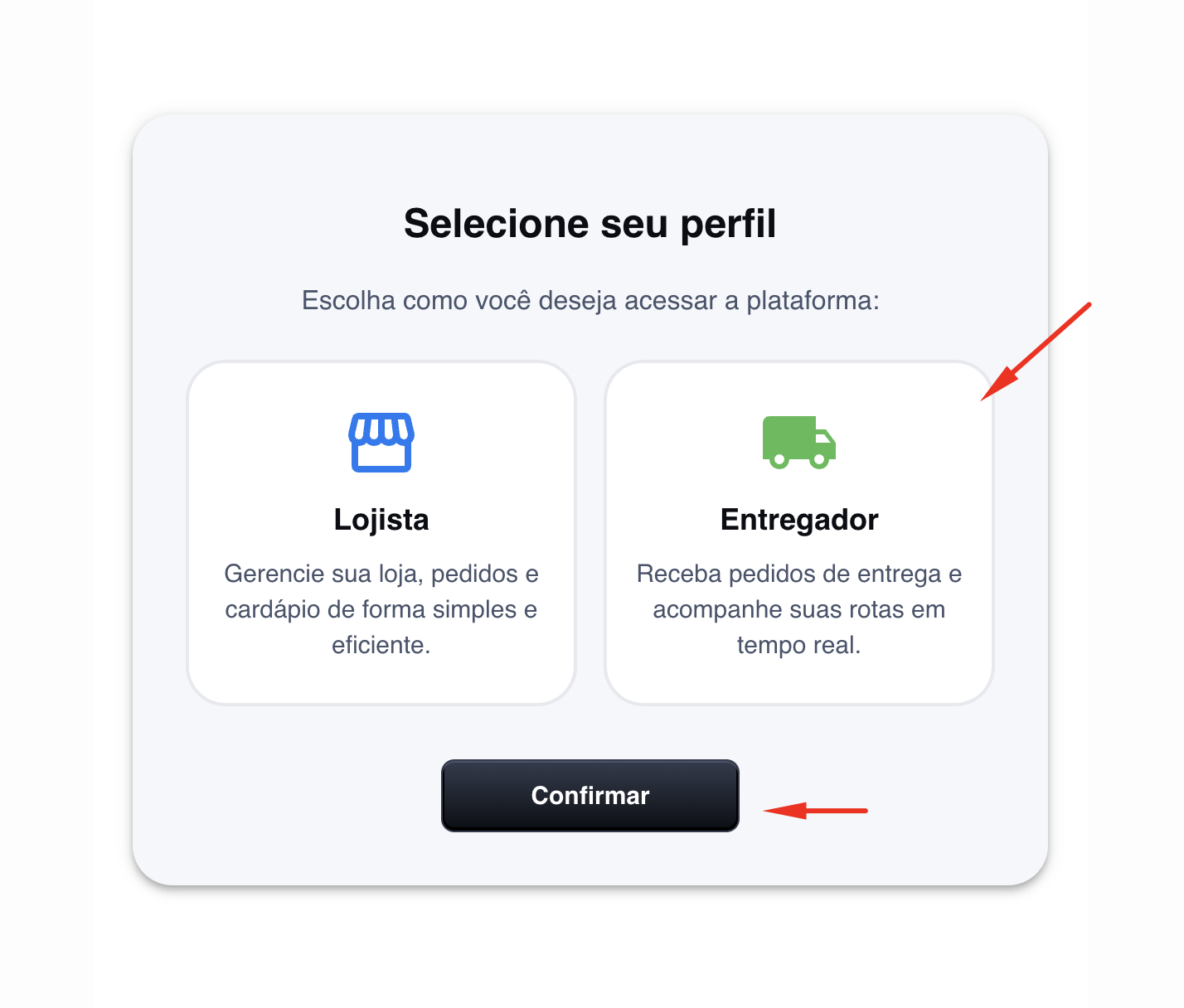 Tela para selecionar o perfil de lojista.